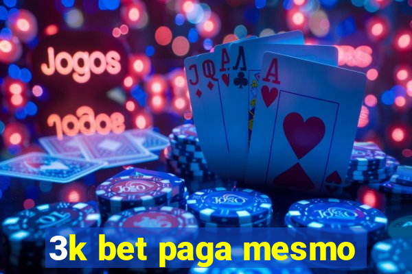 3k bet paga mesmo